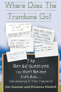 Enlarge image Cover: Where Does The Trombone Go? - Writers Branding LLC