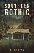Cover: Southern Gothic - Dwight O. Allen, Jr