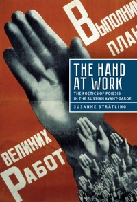 Enlarge image Cover: The Hand at Work - Academic Studies Press