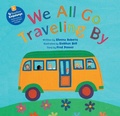 Cover: We All Go Traveling By - Barefoot Books, Incorporated