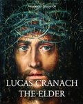 Cover: Lucas Cranach the elder - Parkstone International