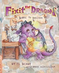 Cover: Fixit the Dragon - MacLaren-Cochrane Publishing, Inc