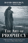 Cover: The Art of Prophecy - Wipf and Stock Publishers