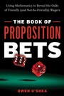 Cover: The Book of Proposition Bets - Prometheus Books