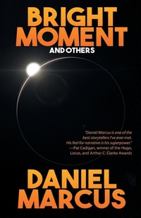 Enlarge image Cover: Bright Moment and Others - WordFire Press