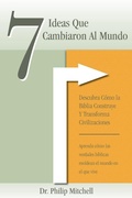 Cover: 7 Ideas Que Cambiaron Al Mundo - Micaiah Ministries