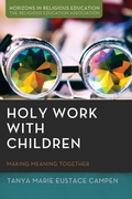 Cover: Holy Work with Children - Wipf and Stock Publishers