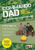 Cover: Commando Dad: Forest School Adventures - Vie