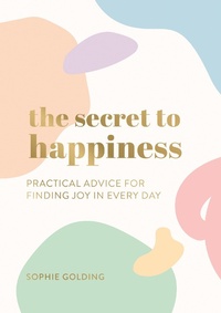 Enlarge image Cover: The Secret to Happiness - Vie