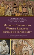 Cover: Material Culture and Women's Religious Experience in Antiquity - Lexington Books
