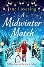 Cover: A Midwinter Match - Boldwood Books Ltd