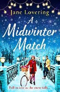 Enlarge image Cover: A Midwinter Match - Boldwood Books Ltd