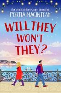 Enlarge image Cover: Will They, Won't They? - Boldwood Books Ltd