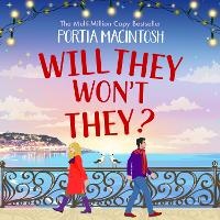Enlarge image Cover: Will They, Won't They? - Boldwood Books Ltd