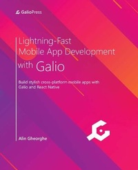 Abbildung von: Lightning-Fast Mobile App Development with Galio - Packt Publishing
