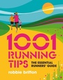 Cover: 1001 Running Tips - Vertebrate Publishing Ltd