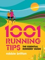 Cover: 1001 Running Tips - Vertebrate Publishing