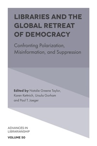 Abbildung von: Libraries and the Global Retreat of Democracy - Emerald Publishing Limited