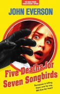 Cover: Five Deaths for Seven Songbirds - Flame Tree Publishing