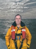 Cover: Mr Price - 27 Years with the RNLI - Mr Price