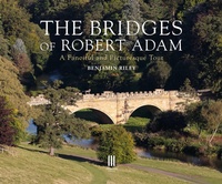 Abbildung von: The Bridges of Robert Adam - Triglyph Books