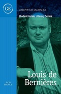 Cover: Student Guide to Louis de Bernieres - Greenwich Exchange Ltd