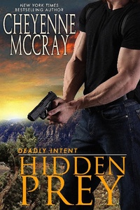 Enlarge image Cover: Hidden Prey (Deadly Intent, #1) - Cheyenne McCray LLC