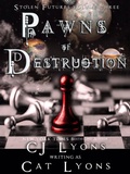 Cover: Pawns of Destruction - Edgy Reads