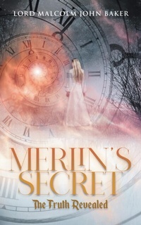 Abbildung von: Merlin's Secret - Rushmore Press LLC