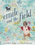 Cover: Emile and the Field - Make Me a World
