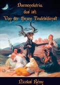 Cover: Daemonolatria, das ist: Von der Hexen Teufelsdienst - Books on Demand