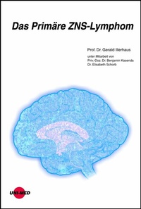 Abbildung von: Das Primäre ZNS-Lymphom - UNI-MED Verlag AG