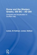 Cover: Rome and the Western Greeks, 350 BC - AD 200 - Routledge