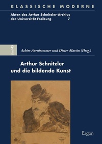 Abbildung von: Arthur Schnitzler und die bildende Kunst - Ergon