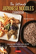 Cover: The Ultimate Japanese Noodles Cookbook - Tuttle Publishing