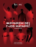Cover: Parem de Nos Matar - Editora Janda&iacute;ra