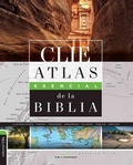 Cover: Clie Atlas Esencial de la Biblia - Vida Publishers