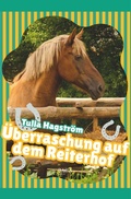 Cover: &Uuml;berraschung auf dem Reiterhof - SAGA Books - Egmont