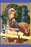 Cover: Rette die Reitschule Petra! - SAGA Books - Egmont