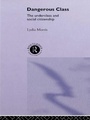 Cover: Dangerous Classes - Routledge