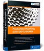 Cover: Production Planning with SAP S/4HANA - SAP PRESS