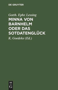 Enlarge image Cover: Minna von Barnhelm oder das Sotdatenglück - De Gruyter