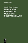 Cover: Minna von Barnhelm oder das Soldatenglück - De Gruyter