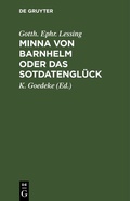 Cover: Minna von Barnhelm oder das Sotdatengl&uuml;ck - De Gruyter