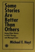 Cover: Some Stories are Better than Others - Routledge