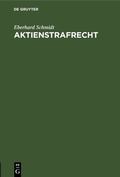 Abbildung von: Aktienstrafrecht - De Gruyter