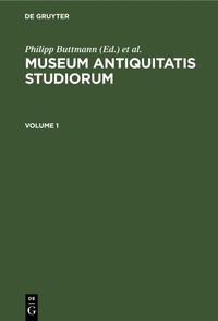 Abbildung von: Museum Antiquitatis Studiorum. Volume 1 - Mercury Learning and Information