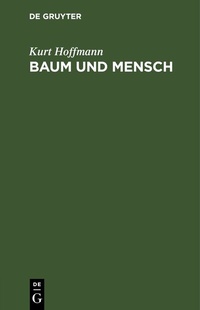 Abbildung von: Baum und Mensch - De Gruyter