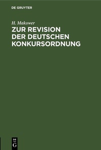 Abbildung von: Zur Revision der deutschen Konkursordnung - De Gruyter