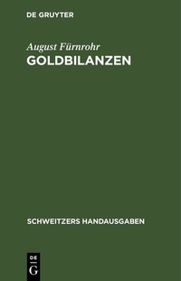 Abbildung von: Goldbilanzen - De Gruyter